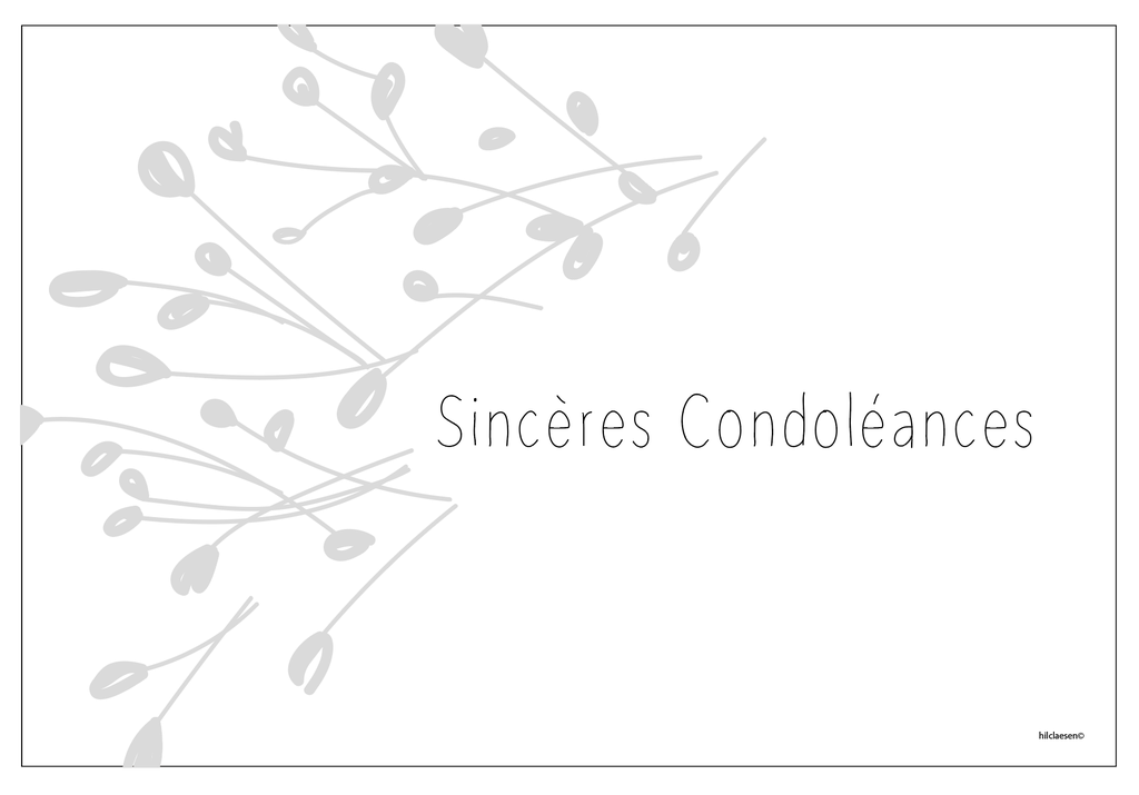 Sincères Condoléances