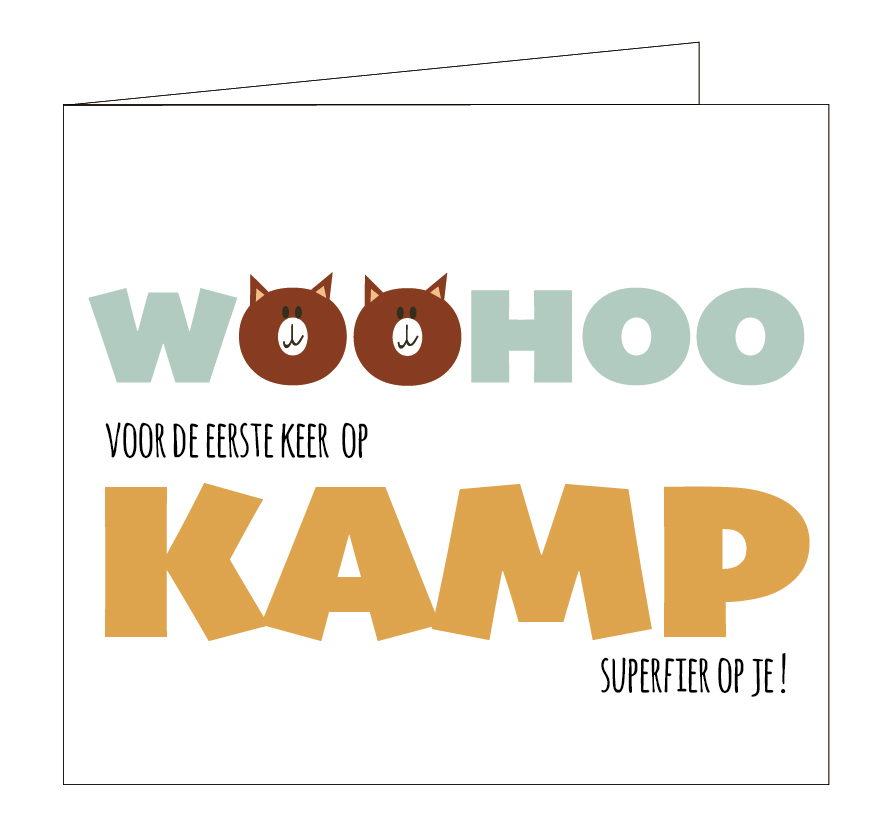 Woohoo, voor de eerste keer op kamp