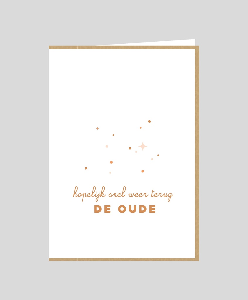 Hopelijk snel weer terug de oude