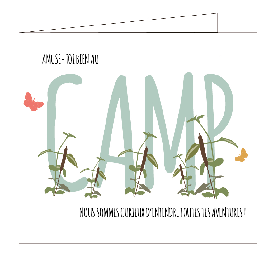 Amuse-toi bien au camp