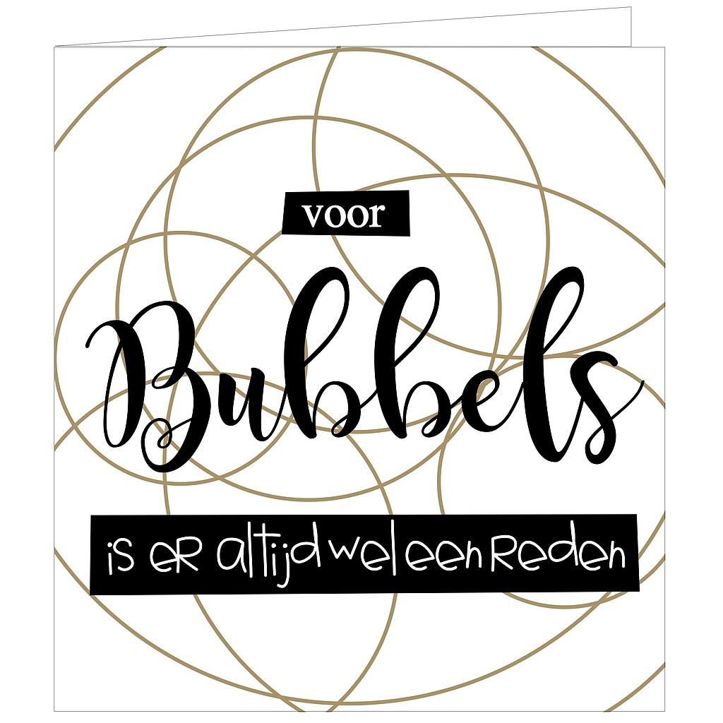 voor bubbels is er altijd wel een reden