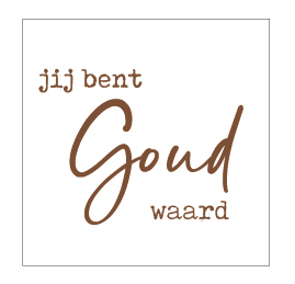 doosje ongevuld jij bent goud waard