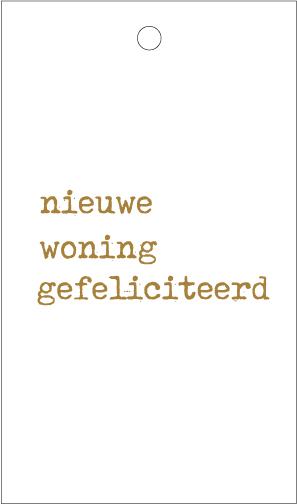 Nieuwe woning gefeliciteerd