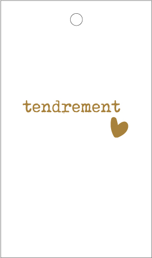 Tendrement