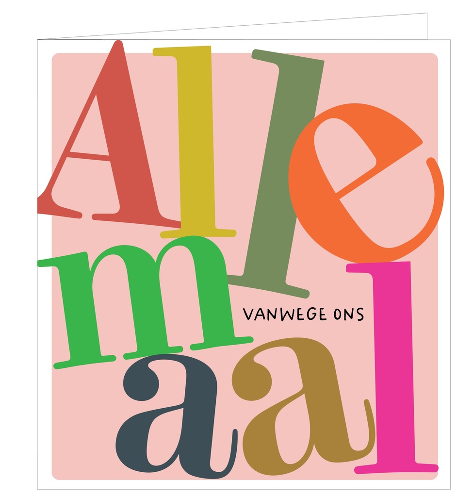 Vanwege ons allemaal