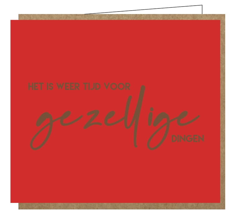 Het is weer tijd voor gezellige dingen