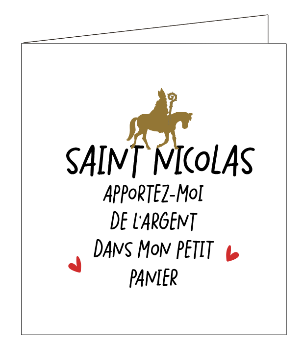 Saint Nicolas, apportez-moi de l'argent