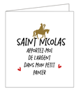 Saint Nicolas, apportez-moi de l'argent