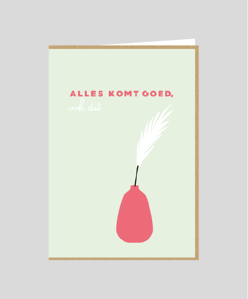 Alles komt goed, ook dit