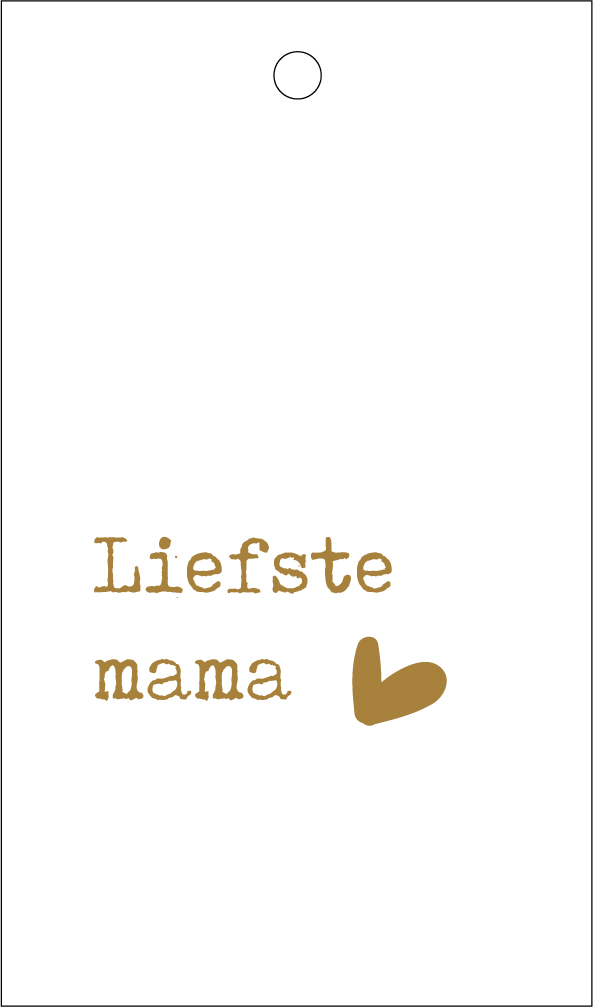 Liefste mama