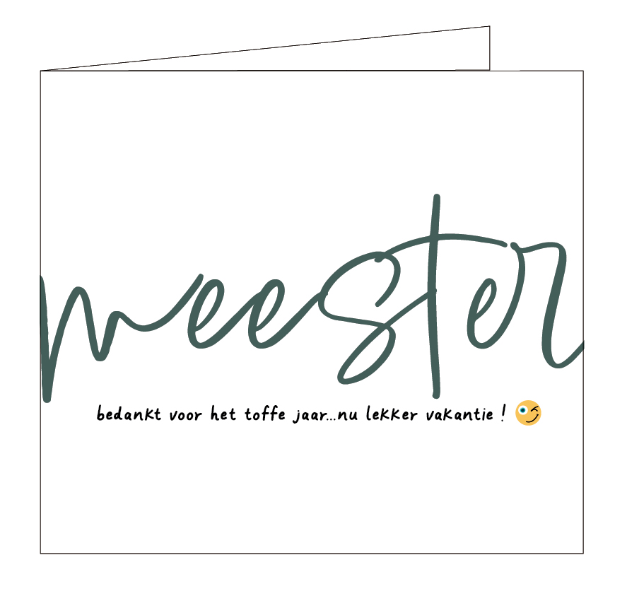 Meester, bedankt voor het toffe jaar