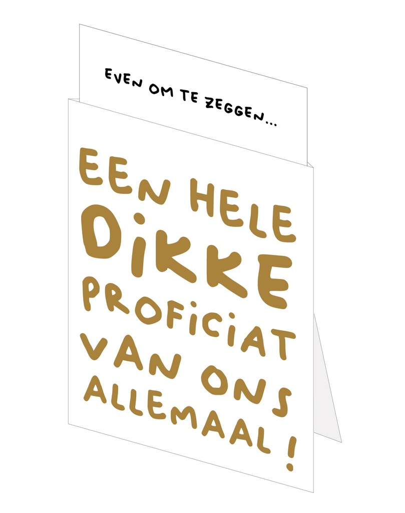 Een hele dikke proficiat van ons allemaal