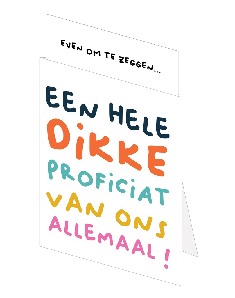 Een hele dikke proficiat van ons allemaal