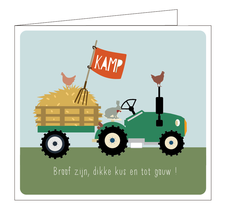 Braaf zijn, dikke kus en tot gauw !