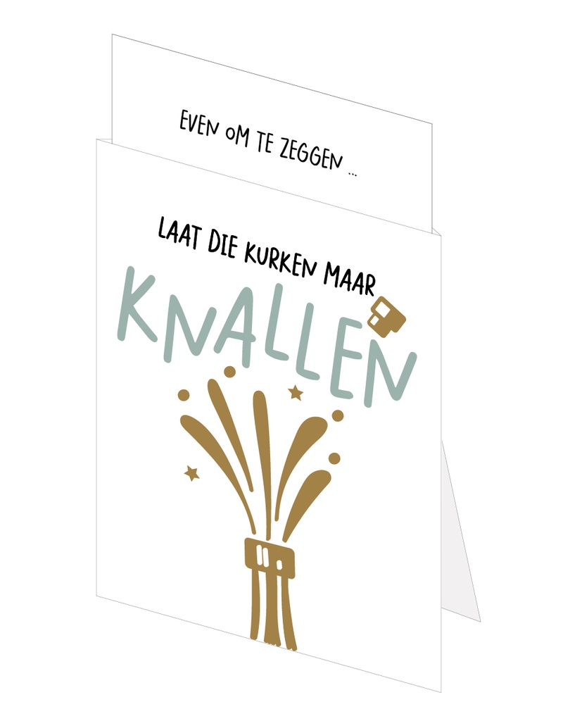 Laat de kurken maar knallen