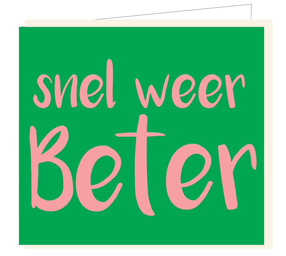 Snel weer beter