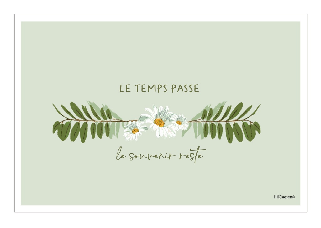 Le temps passe, le souvenir reste