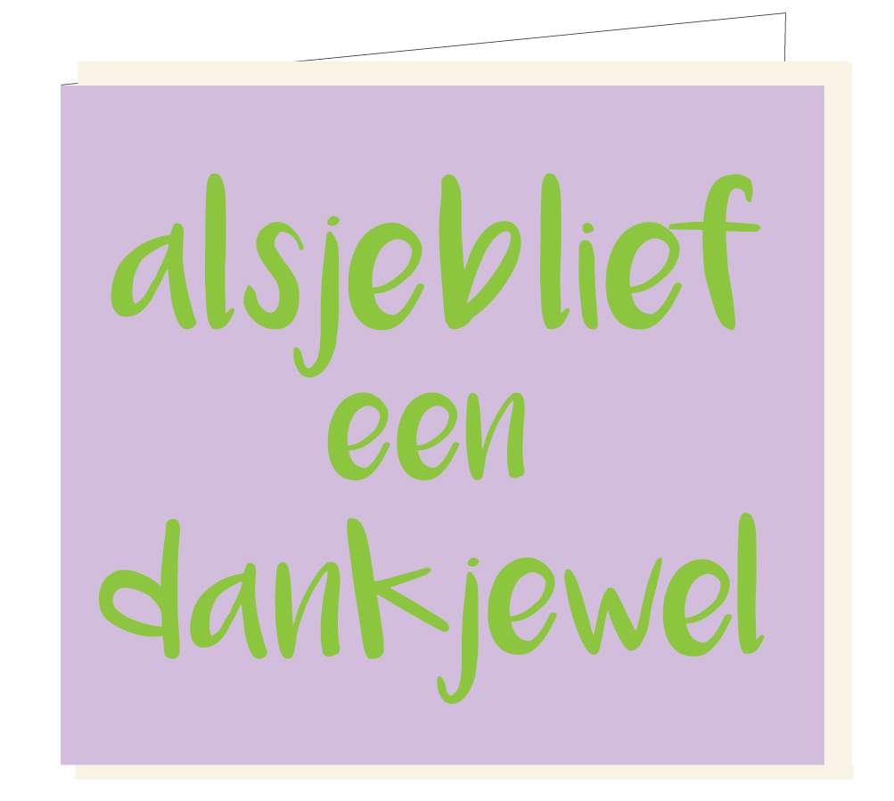 Alsjeblief een dankjewel