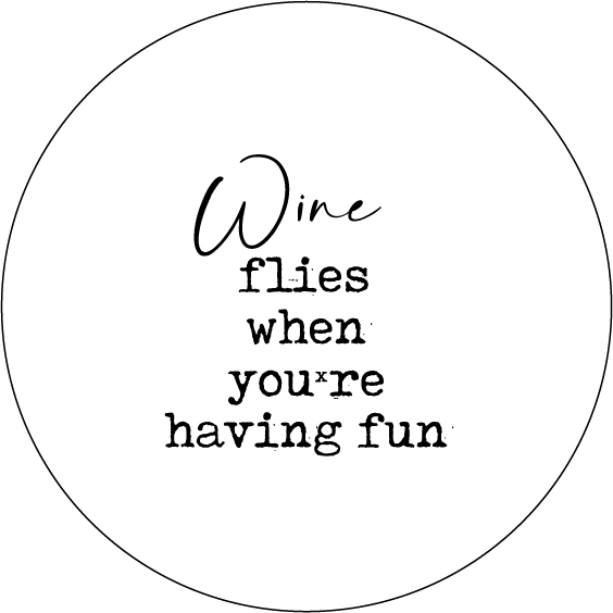 Bierviltje Wine flies when you're having fun