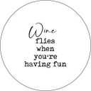 Bierviltje Wine flies when you're having fun