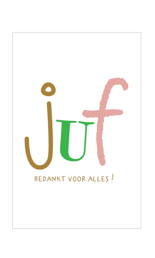 Juf, bedankt voor alles