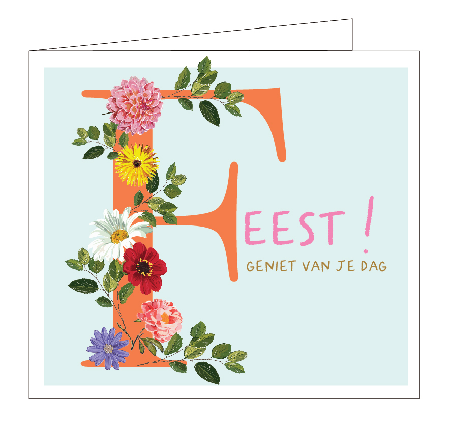 Feest ! Geniet van je dag