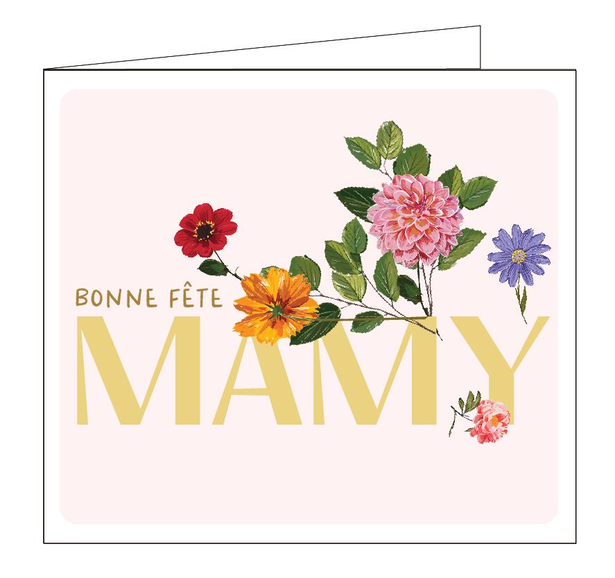 Bonne fête Mamy