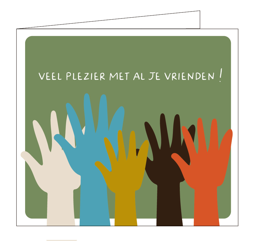 Veel plezier met al je vrienden