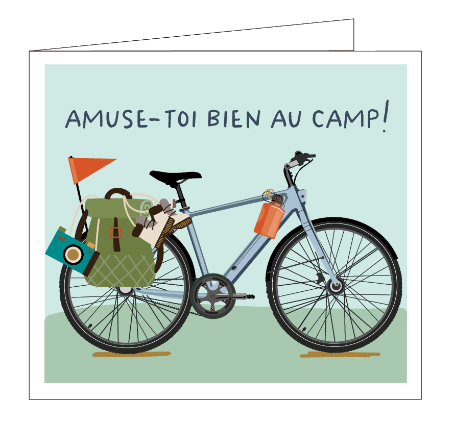 Amuse-toi bien au camp !