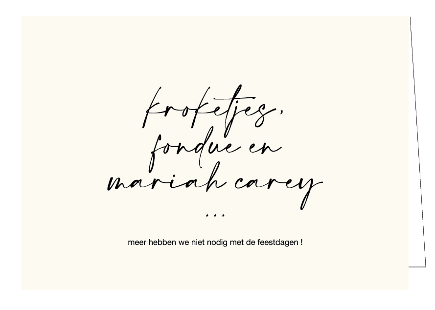 Kroketjes, fondue en Mariah Carey...