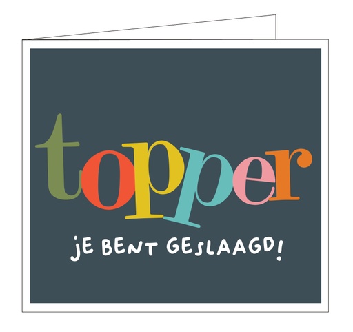 [5196] Topper, je bent geslaagd !