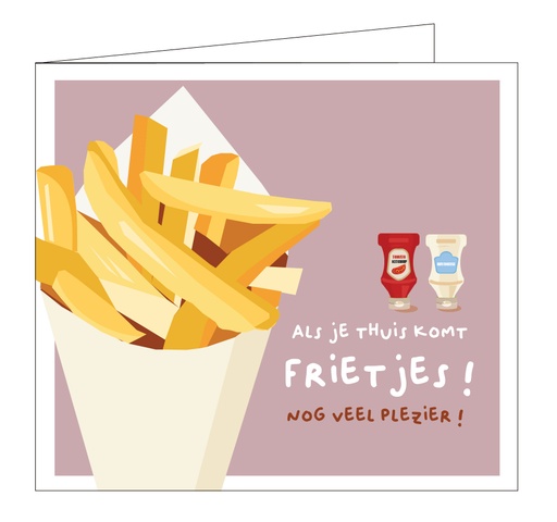 [KA024] Als je thuis komt frietjes !