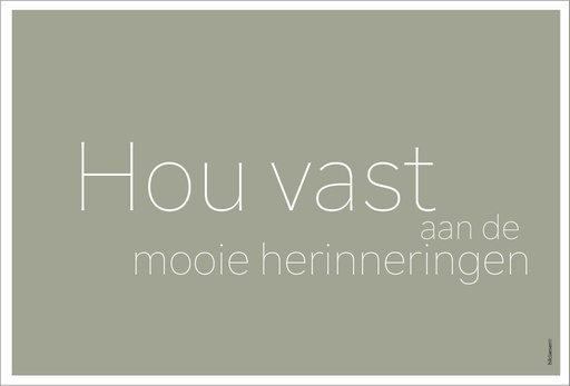 [PR028] Hou vast aan de mooie herinneringen