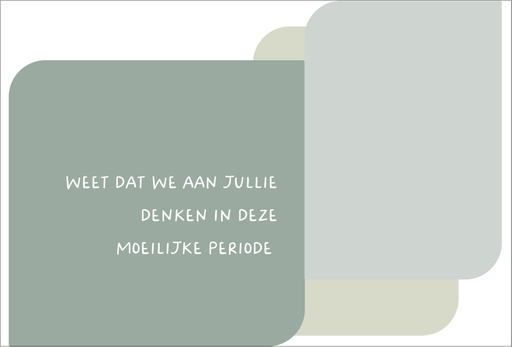 [PR042] Weet dat we aan jullie denken in deze moeilijke periode