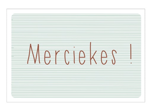 [PD007] Merciekes !