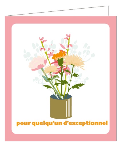 [PO821] Pour quelqu'un d'exceptionnel ….
