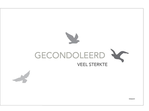 [PR000] Gecondoleerd Veel sterkte