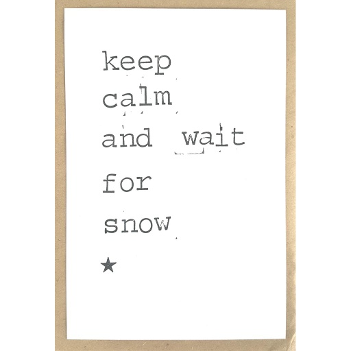 [PBMK116] Keep calm and wait for snow