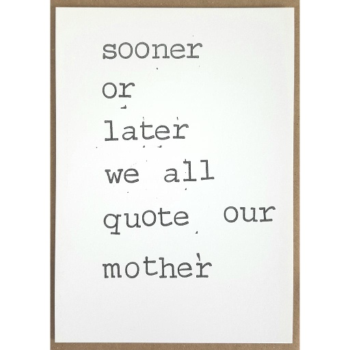 [PBM168] Sooner or later, we all quote or mother