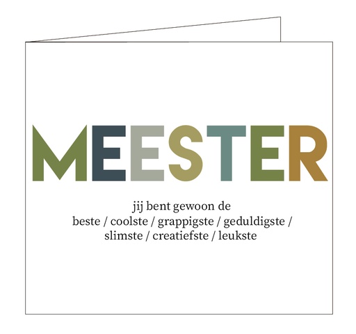 [5214] Meester, jij bent gewoon de beste...