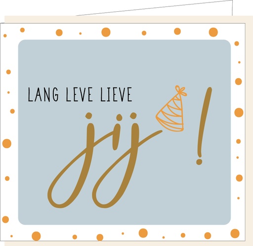 [E960] Lang leve lieve jij !