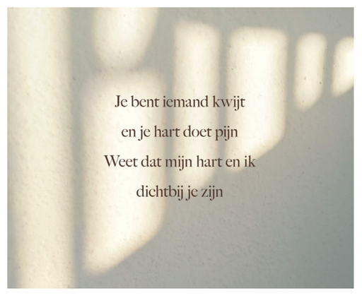[EL1007] Je bent iemand kwijt en je hart doet pijn