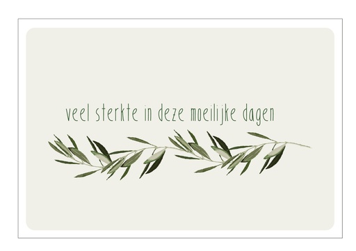 [PR053] Veel sterkte in deze moeilijke dagen