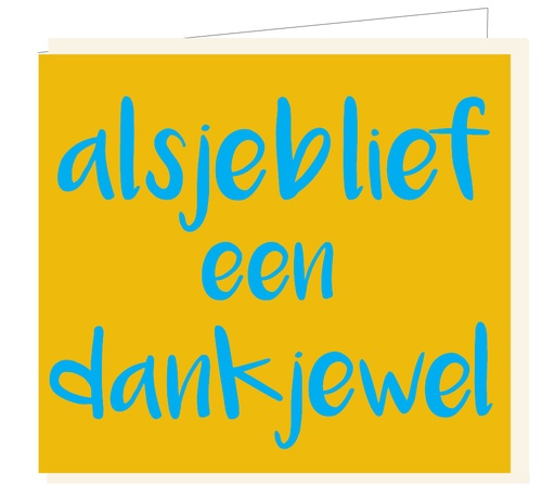 [B088] Alsjeblief een dankjewel