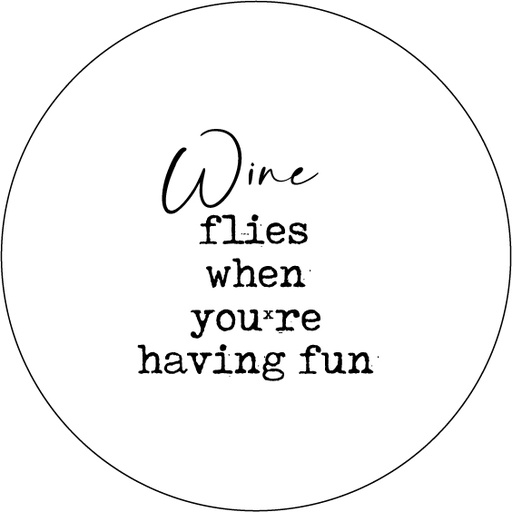 [BV001] Bierviltje Wine flies when you're having fun