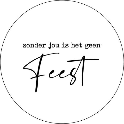 [BV005] Bierviltje Zonder jou is het geen feest