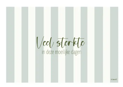 [PR028] Veel sterkte in deze moeilijke dagen