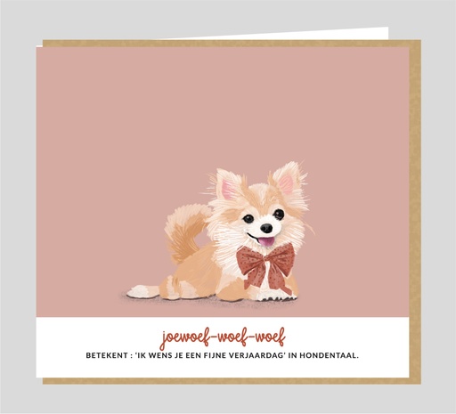 [GU015] Joewoef-woef-woef Betekend: "ik wens je een fijne verjaardag" in hondentaal